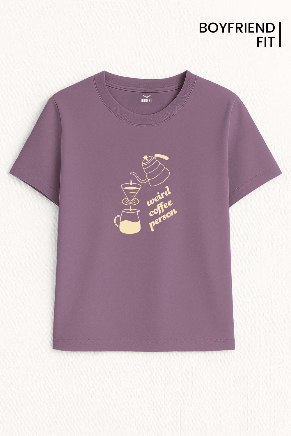 Boyfriend Weird Coffee Person Classic Fit T-Shirt