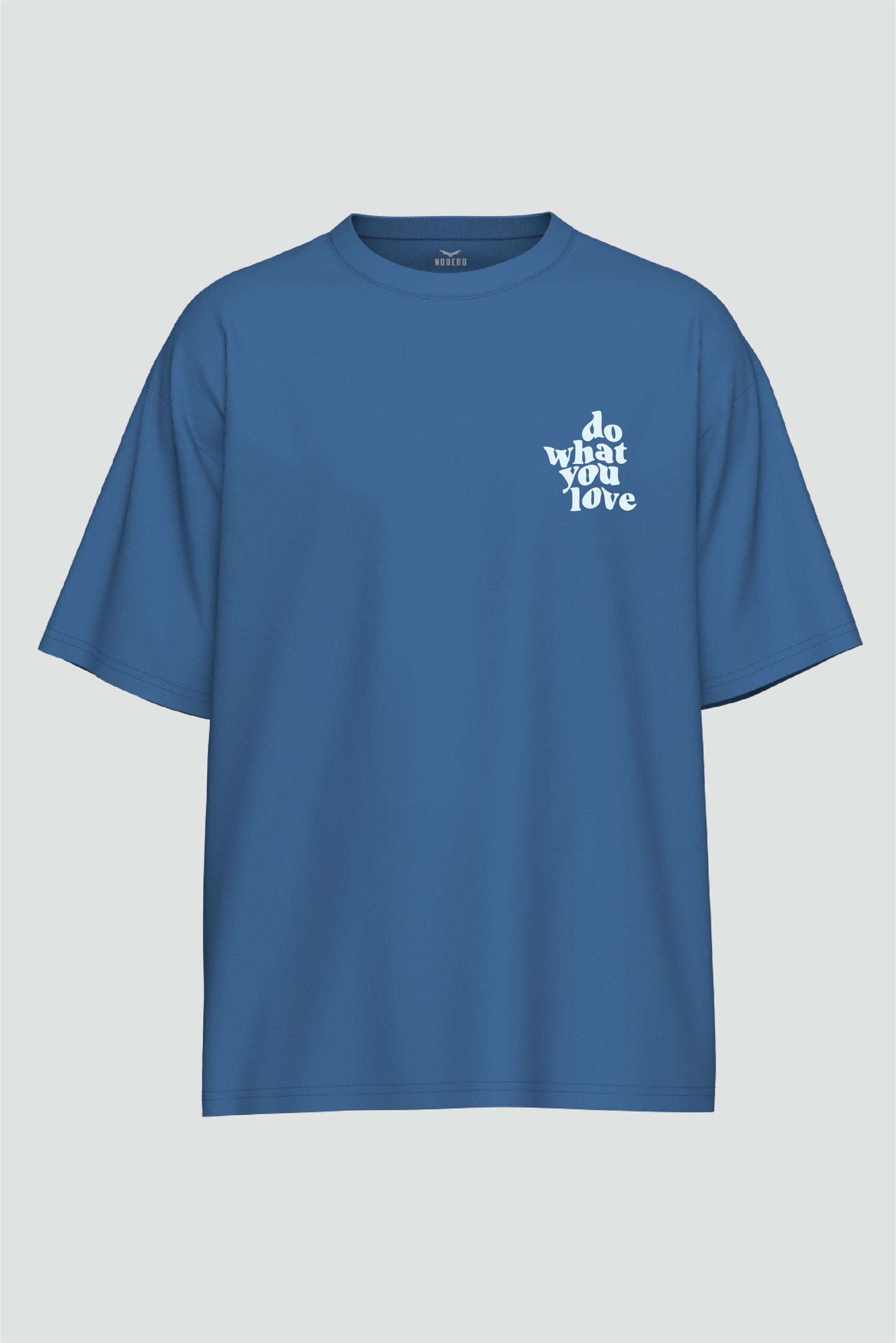 Do what you love Oversized T-Shirt