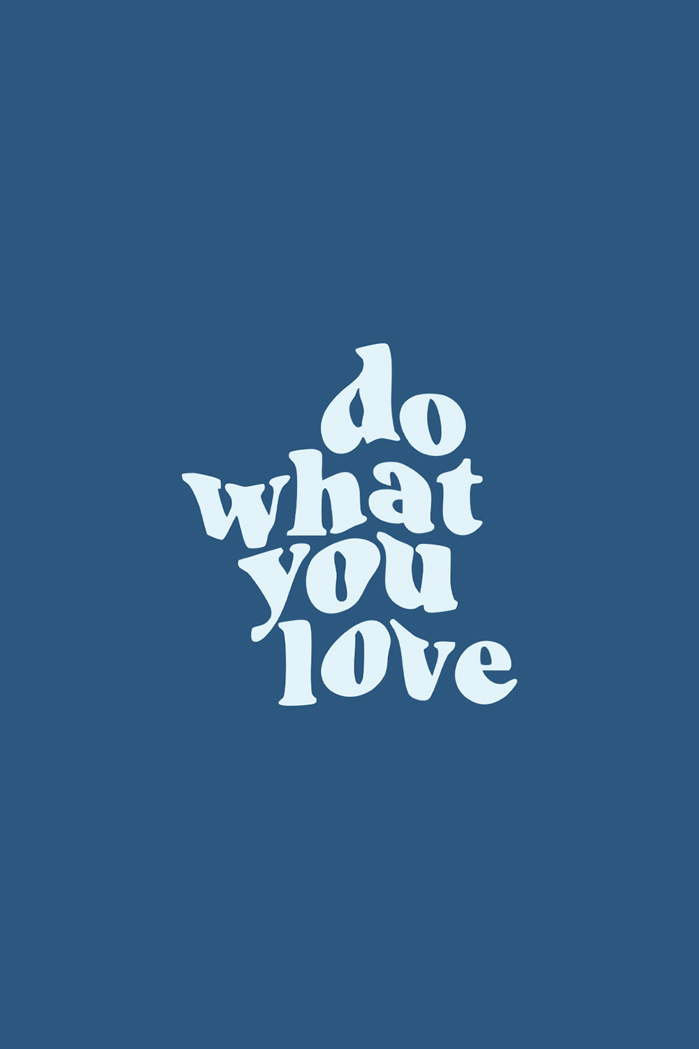 Do what you love Oversized T-Shirt