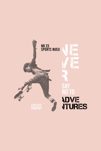 Never Say No Classic Fit T-Shirt