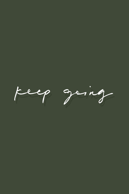 Keep Going Classic Fit T-Shirt