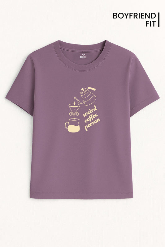Boyfriend Weird Coffee Person Classic Fit T-Shirt