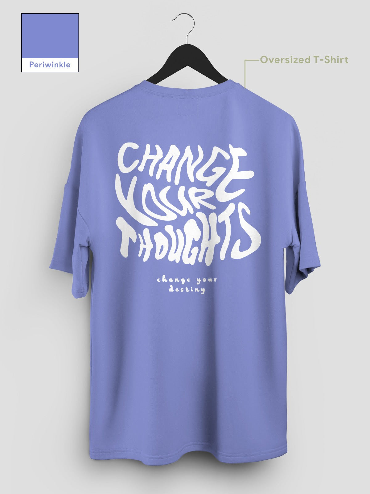 Change Your Thoughts Oversized T-Shirt