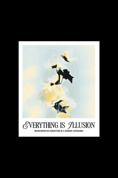 Everything is illusion Classic Fit T-Shirt